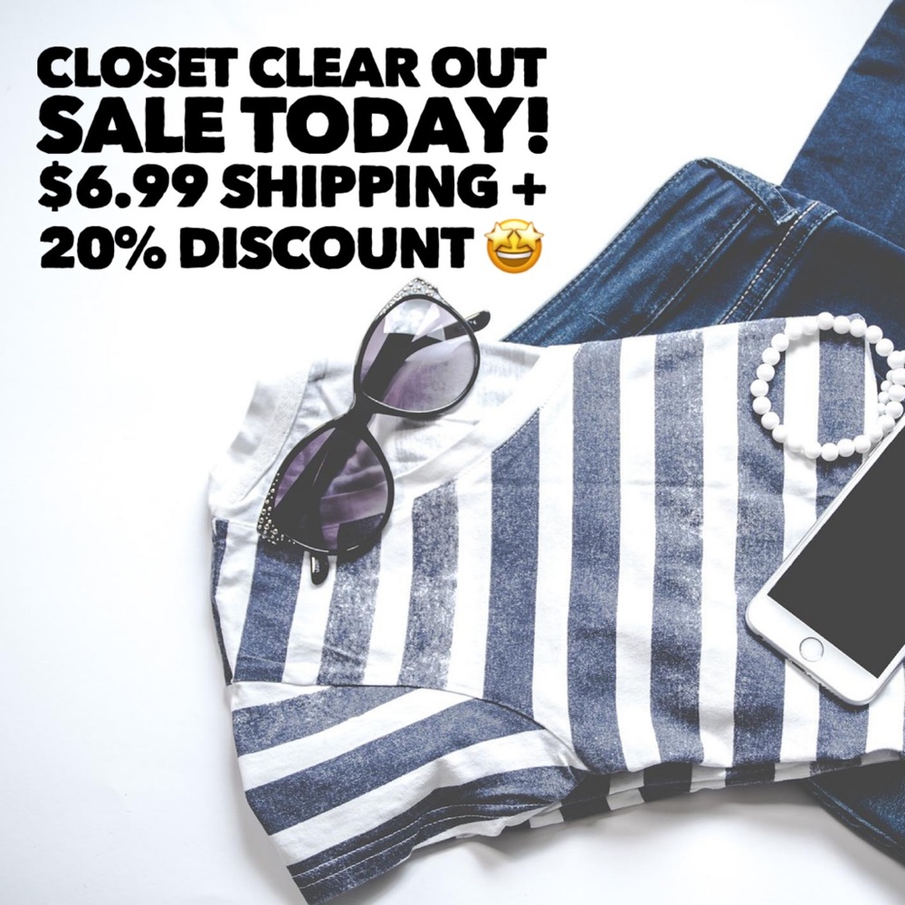 Happy Mother’s Day $6.99 Shipping on Closet Clear Out Today + 20% PLUS Discount